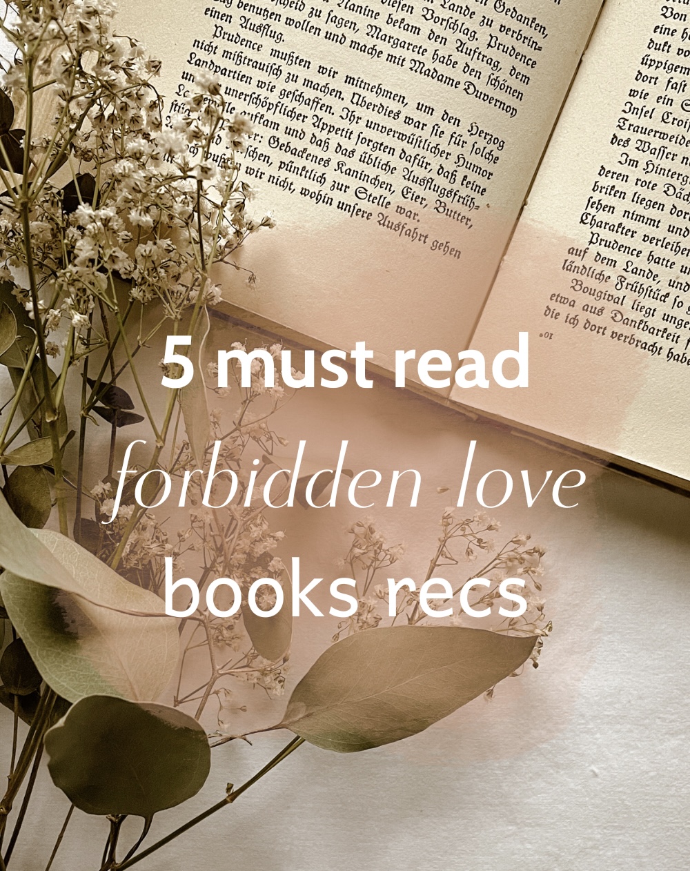 Must-Read Forbidden Love Books for Romance Fans